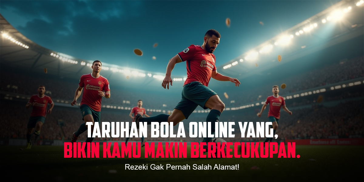 Mengenal Taruhan Bola SBOBET: Strategi Menang Maksimal