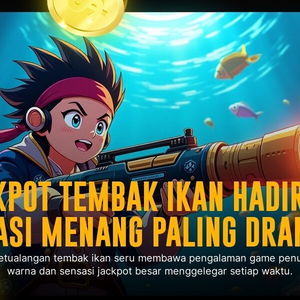 Rahasia Menang Mudah di Game Tembak Ikan: Strategi Terbongkar!